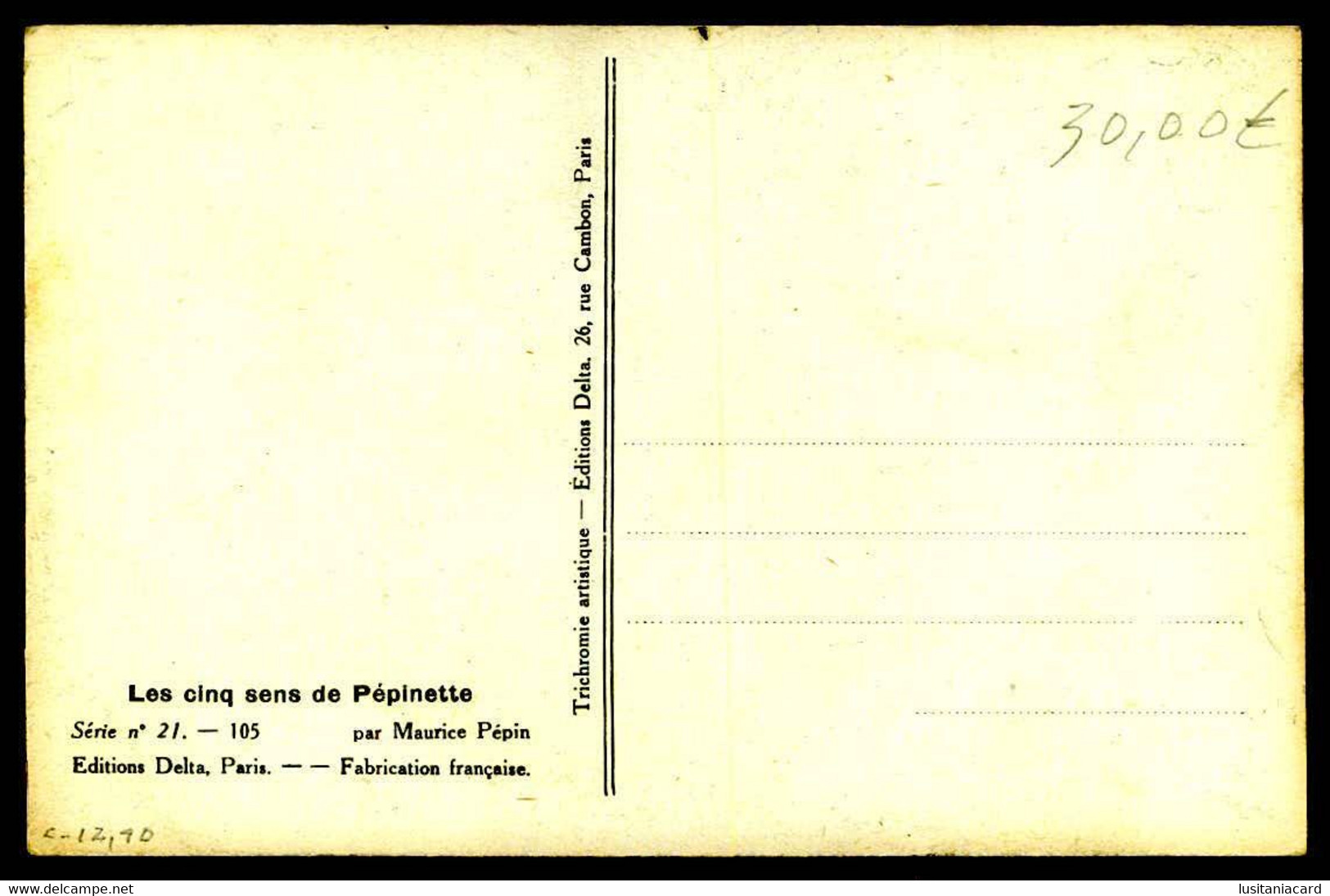 FRANCE - ILLUSTRATEURS  -«Maurice Pépin» -"Les Cinq Sens De Pépinette."(Ed.Delta Série Nº 21-105 ) Carte Postale - Pepin
