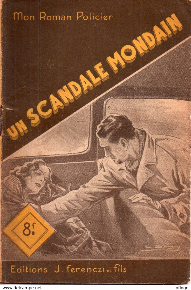 Un Scandale Mondain Par Claude Ascain - Collection Mon Roman Policier N°110 - Illustration ; Sogny - Ferenczi