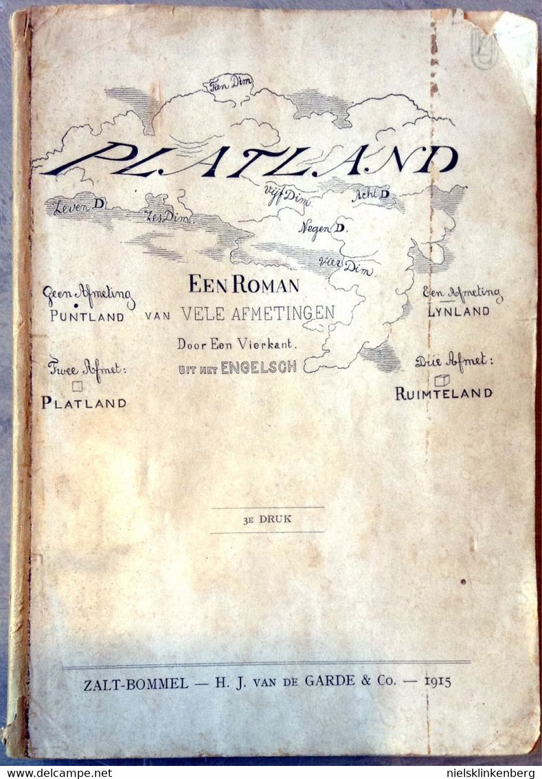 ABBOTT, Edwin A. (als:) Een VIERKANT:  Platland, Een Roman Van Vele Afmetingen. Met Illustraties. Derde Druk 1915 - Science-Fiction Et Fantastique