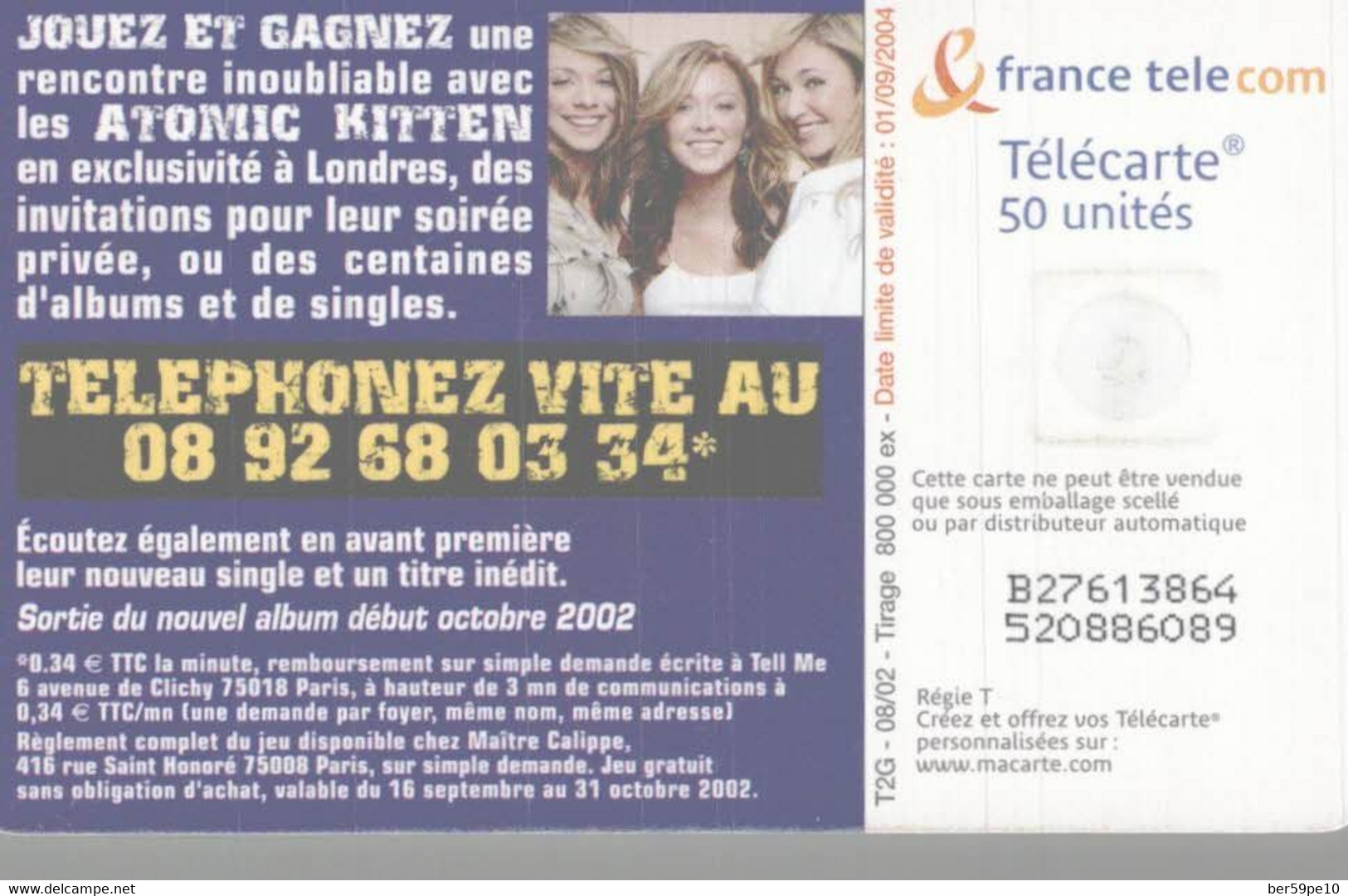 TELECARTE 50 UNITES ATOMIC KITTEN - 2002