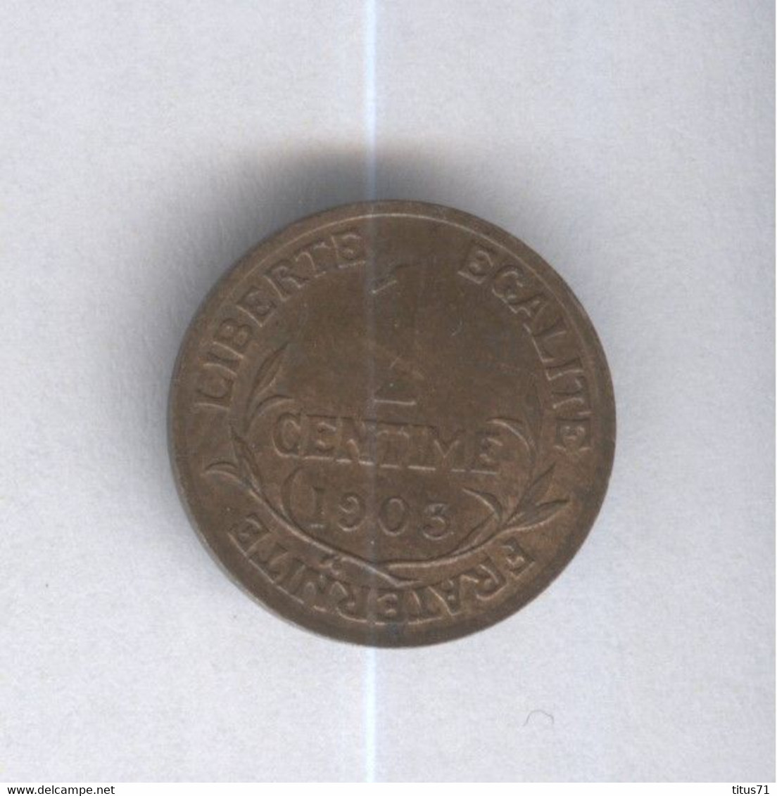 1 Centime France - 1903 - Other & Unclassified