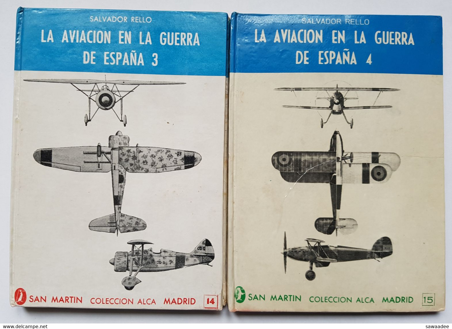 LIVRES - LOT DE 4 - LA AVIACION EN LA GUERRA DE ESPANA - S. RELLO - ED. SAN MARTIN - FRANQUISME - REPUBLICAIN - Spaans