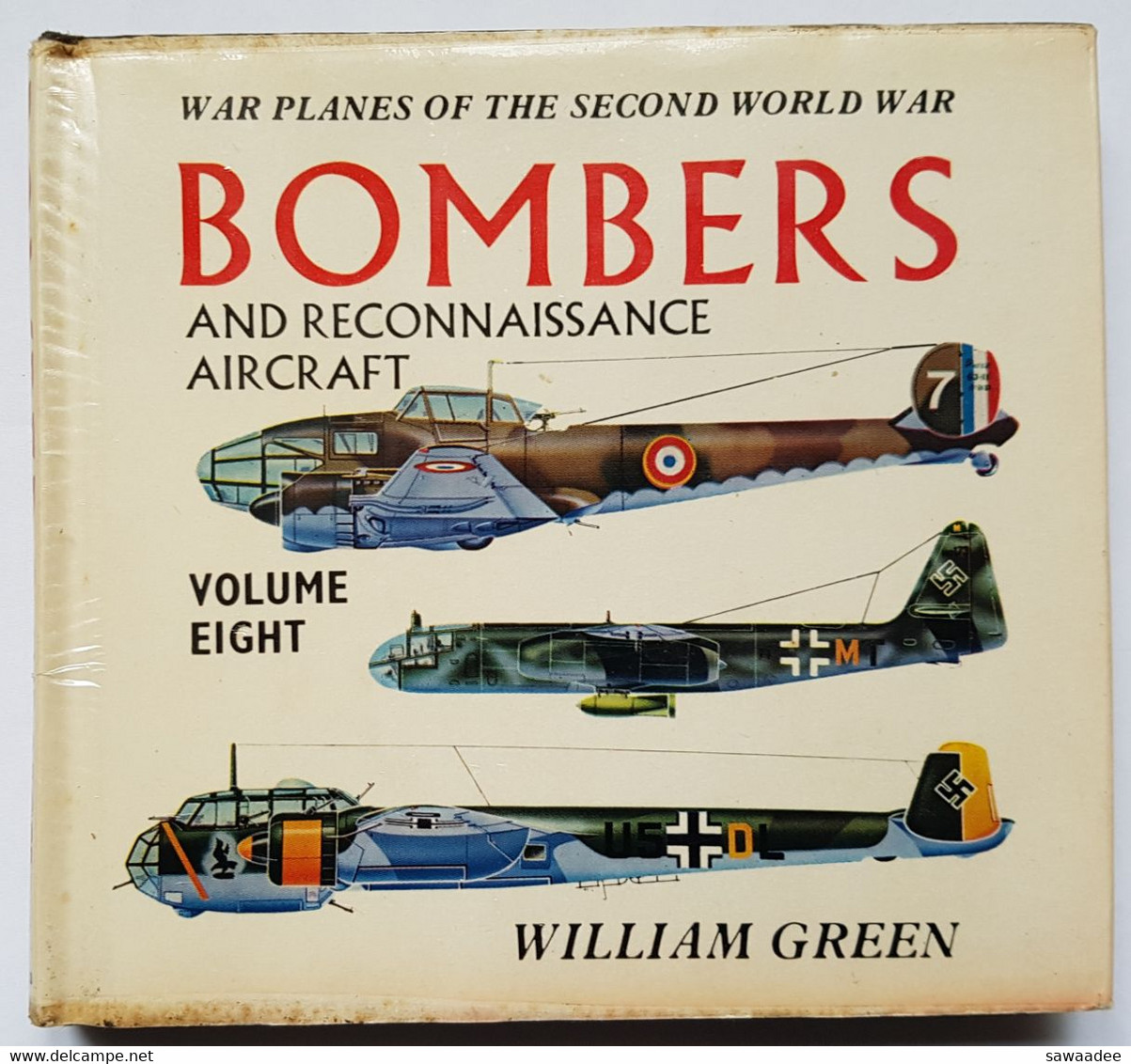 LIVRES - AVIATION - LOT DE 8 - WAR PLANES OF THE SECOND WORLD WAR - WILLIAM GREEN - ED MACDONALD - Inglese