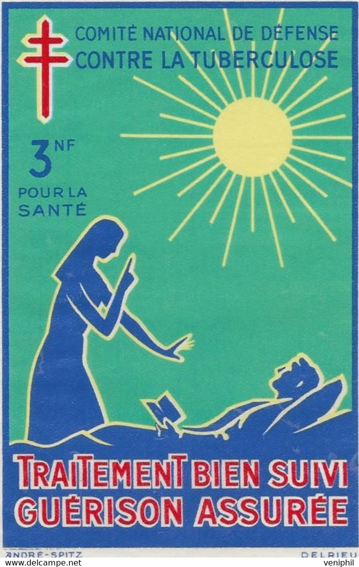 VIGNETTE GRAND FORMAT COMITE NATIONAL CONTRE LA TUBERCULOSE -ANNEE 1961-62-SIGNEE DELRIEU - Tegen Tuberculose