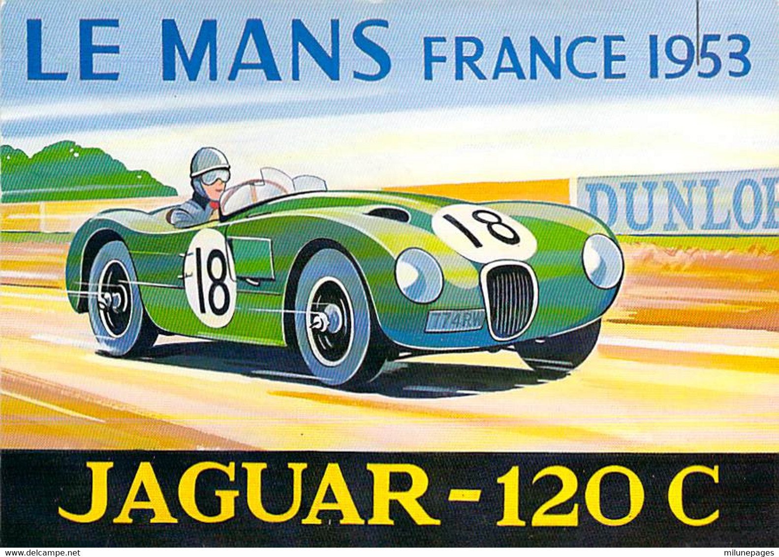 Carte Commémorative Le Mans 1953 Jaguar 120C édition Moderne Santoro Graphics - Le Mans