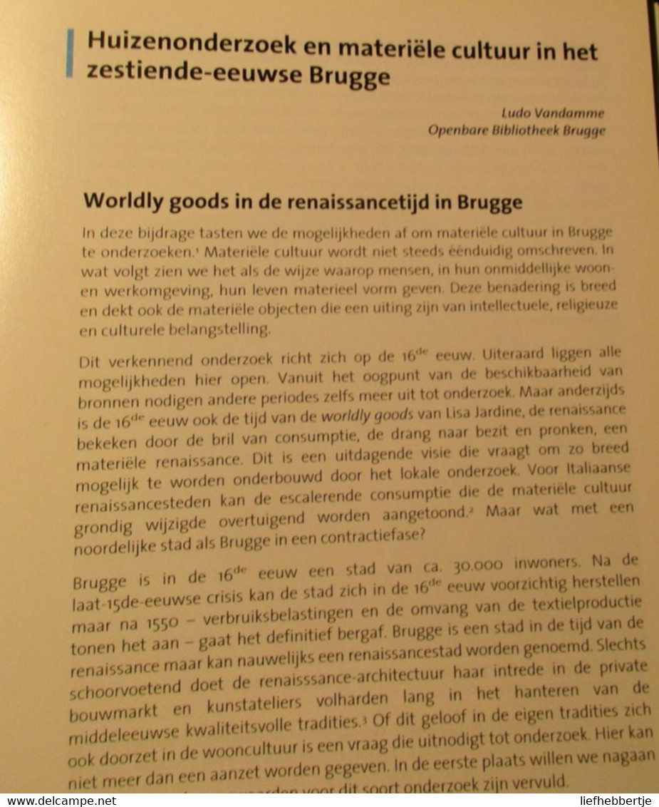 Huizenonderzoek En Stadsgeschiedenis - Brugge  -  2008 - Gent - Geschichte