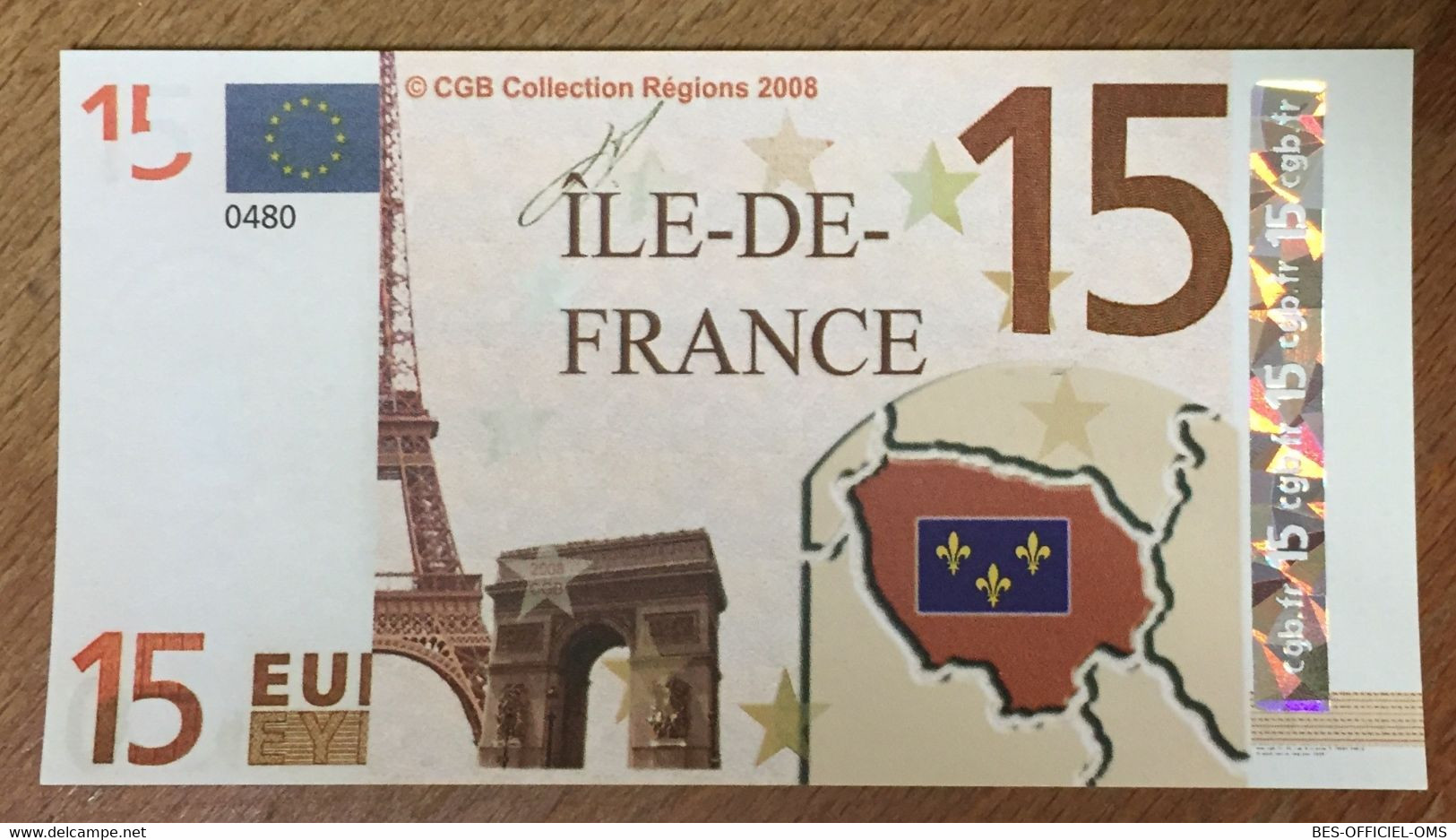 BILLET 15 EURO SOUVENIR ÎLE DE FRANCE 2008 EURO SCHEIN PAPER MONEY BANKNOTE PAPER LOCAL CURRENCY - Pruebas Privadas