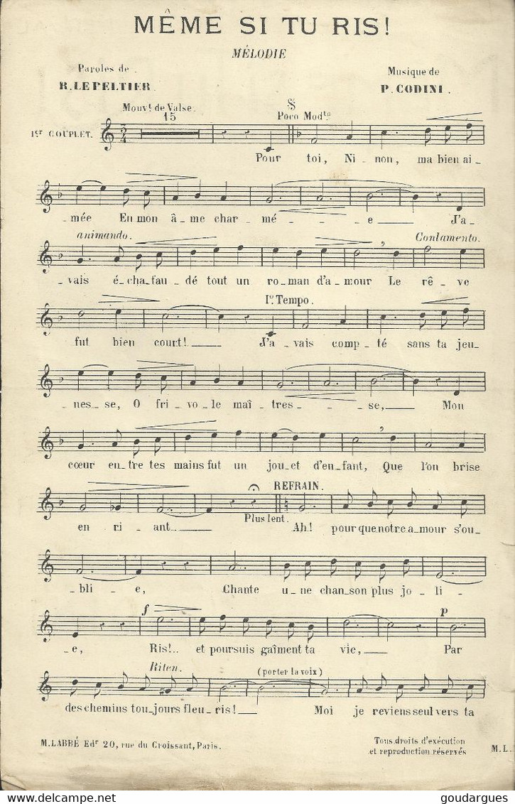 "Même Si Tu Ris !" (Mélodie) - Paroles De R. Lepeltier - Musique De P. Codini - - Sonstige & Ohne Zuordnung