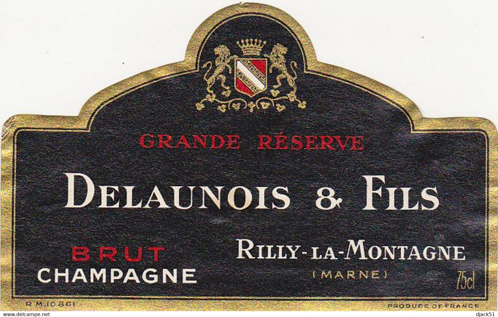 Etiquette Champagne DELAUNOIS & FILS à Rilly-la-Montagne / BRUT GRANDE RESERVE - Champagner