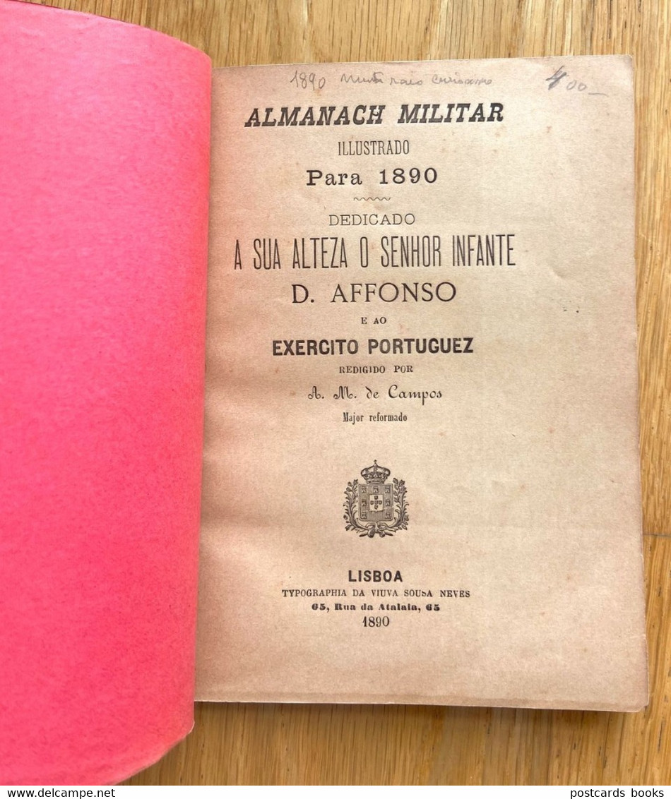 ALMANACH MILITAR Illustrado 1890, Dedicado S.Alteza Infante D.AFFONSO E Exercito Portuguez, Por A.M Campos PORTUGAL - Sonstige & Ohne Zuordnung