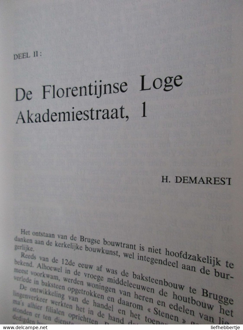 Huizen In De Vlamingstraat : De Munte, De Florentijnse Loge, De Ceulenaere - Door H. Demarest - 1978 - Histoire