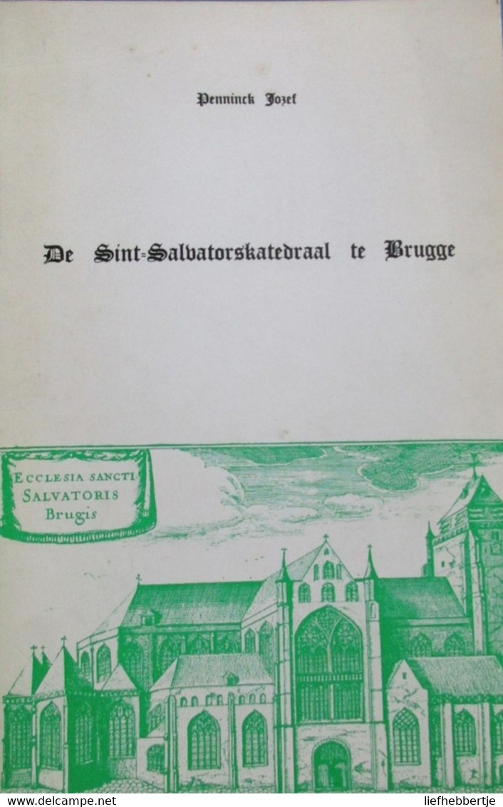 De Sint-Salvatorskathedraal Te Brugge - Geschichte