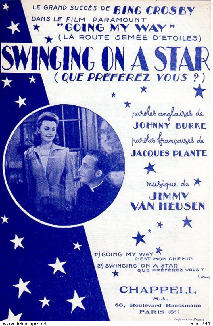 BING CROSBY - DU FILM GOING MY WAY - SWINGING ON A STAR - 1944 - ETAT COMME NEUF - - Música De Películas