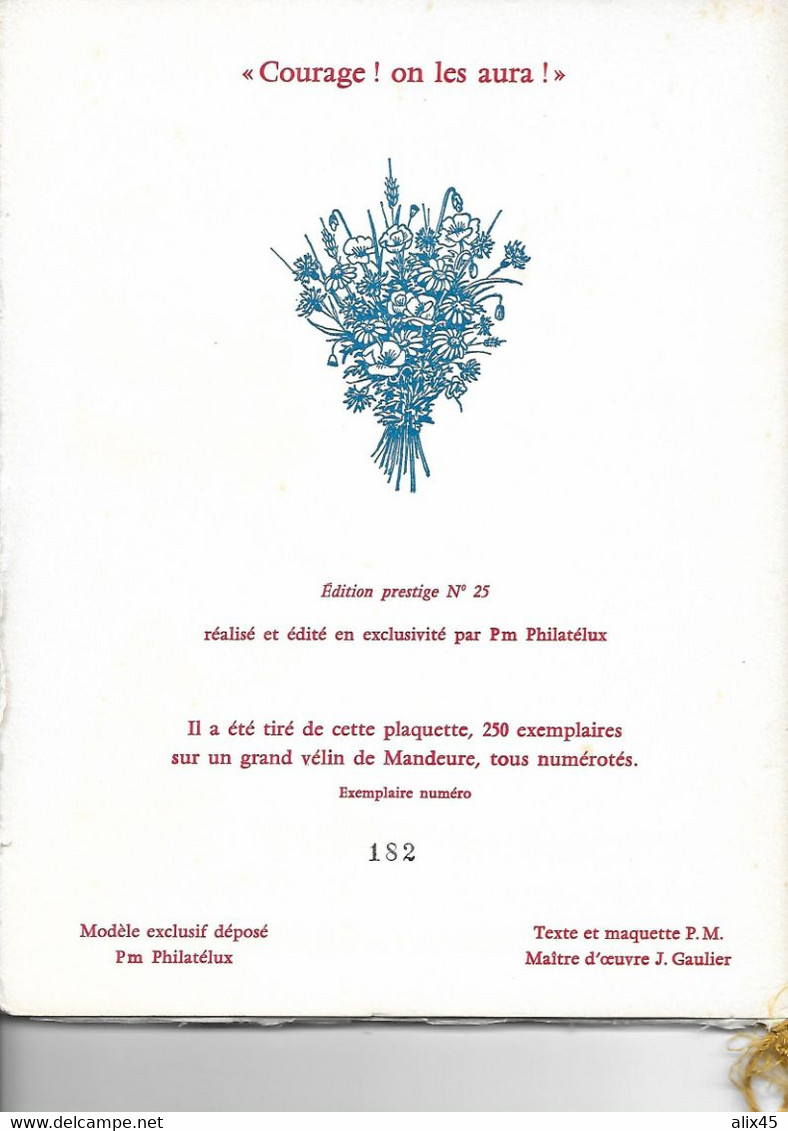 AUX ARMEES DE FRANCE, LA FRANCE RECONNAISSANTE, Très Beau Livret De 6 Pages Avec Oblitérations, Numéroté 182/250 Ex. RAR - Sonstige & Ohne Zuordnung