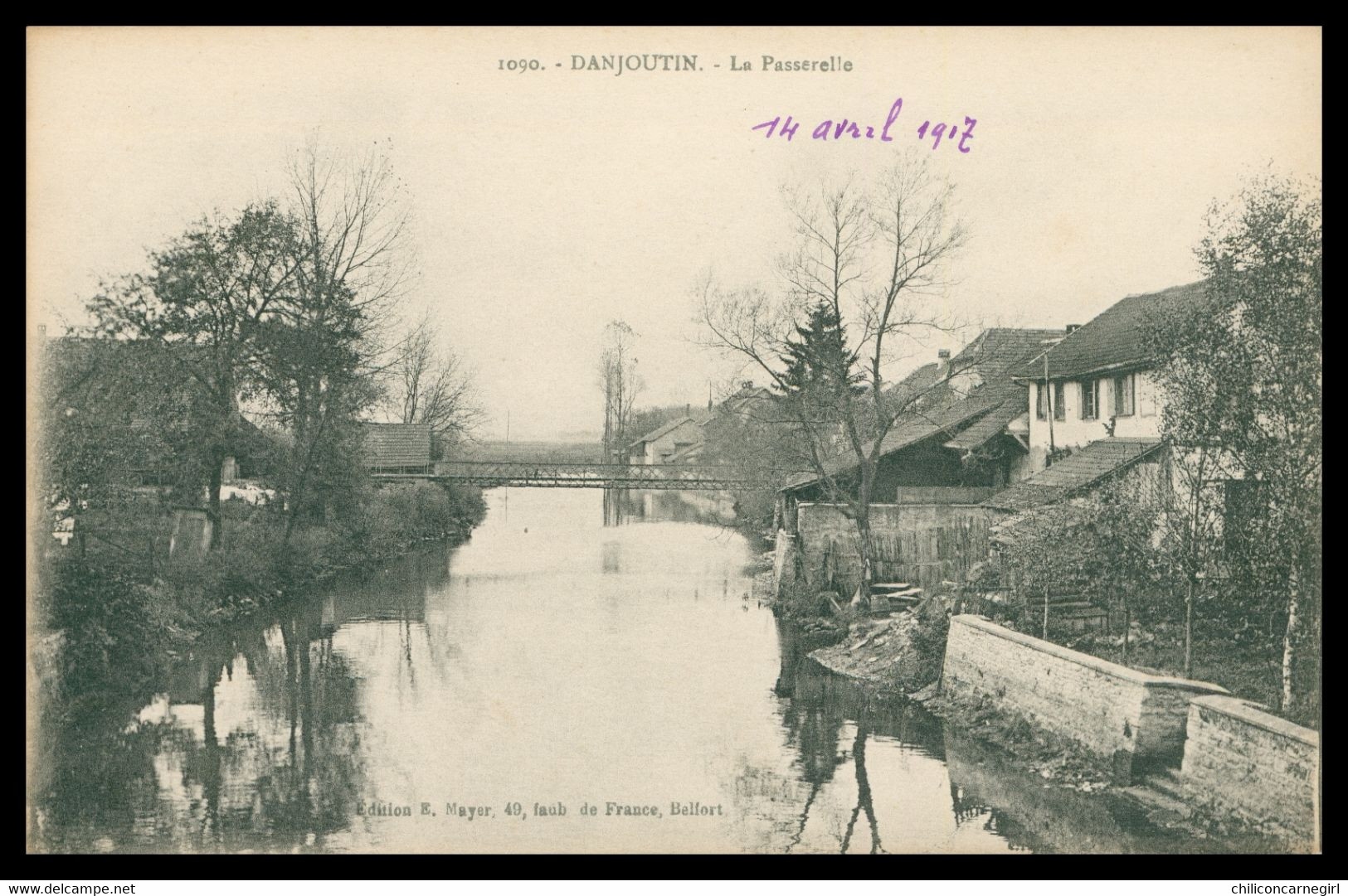 DANJOUTIN - La Passerelle - Edit. E. MAYER - 1917 - Danjoutin