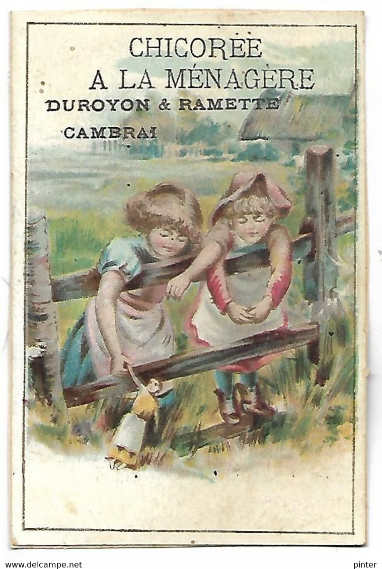 CHROMO - Chicorée A LA MENAGERE DUROYON & RAMETTE - Personnages - Duroyon & Ramette