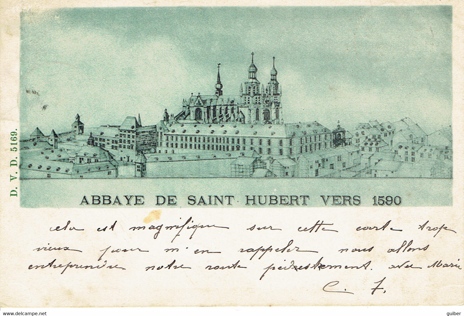 Saint Hubert  Abbaye Vers 1590 DVD 5169 Litho Cachet De Paliseul 1900 - Saint-Hubert