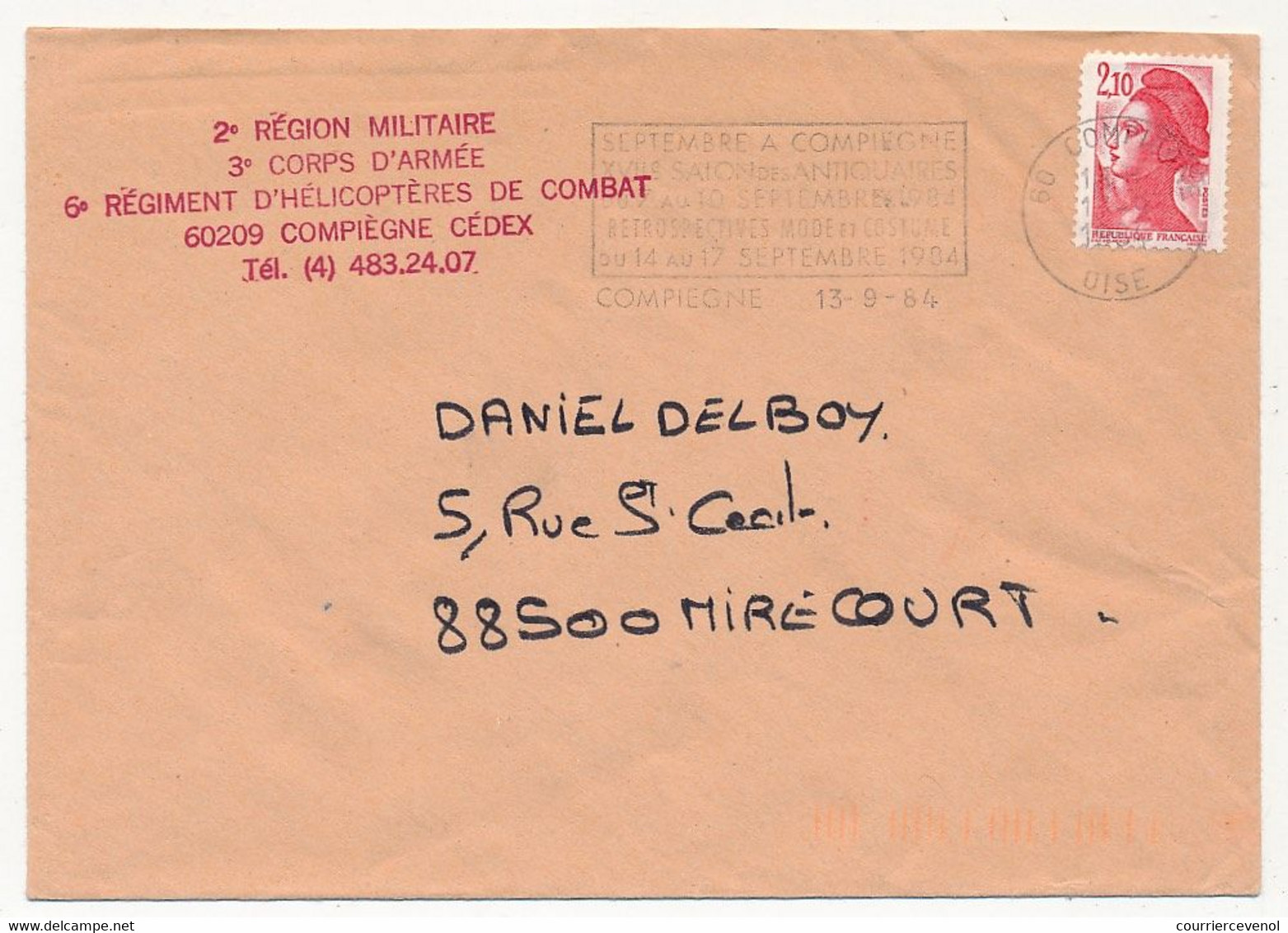 FRANCE - Env. Affr 2,10 Liberté, Compiègne 1984 - Cachet Rouge 6eme Régiment D'Hélicoptères De Combat - Helicópteros