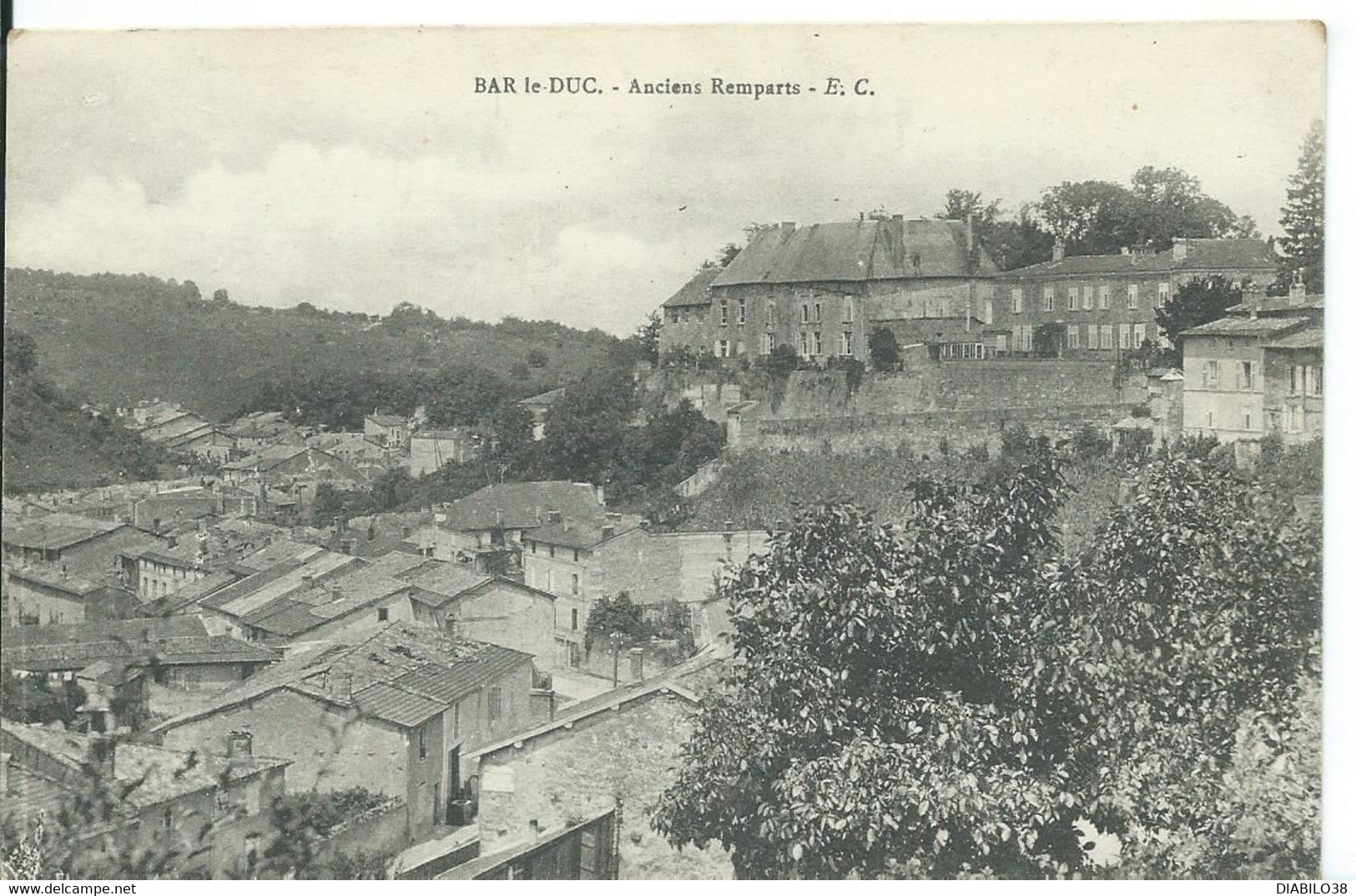 BAR-LE-DUC      ( MEUSE )      ANCIENS REMPARTS - Bar Le Duc