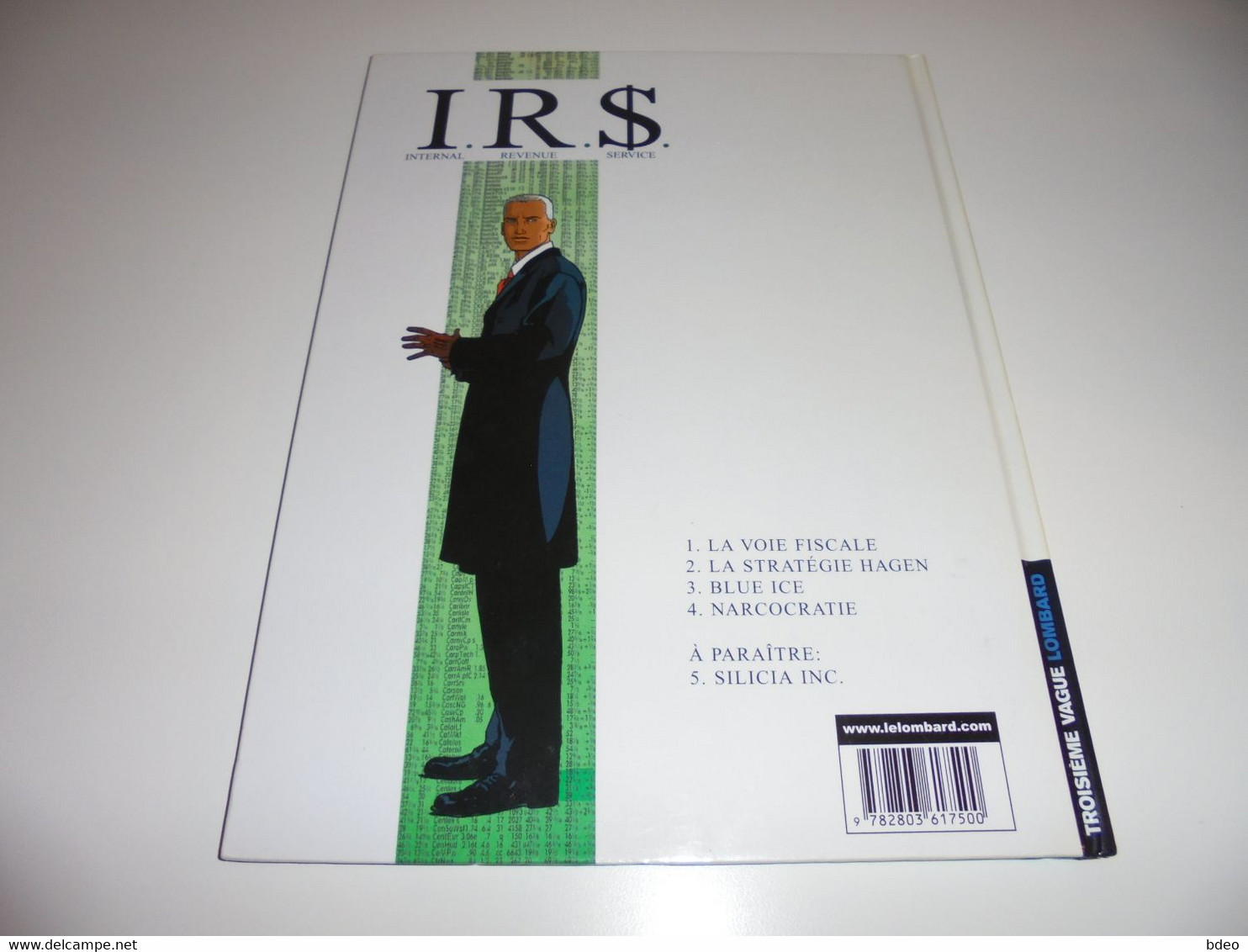 EO IRS TOME 4/ TBE/ NARCOCRATIE - I.R.$.