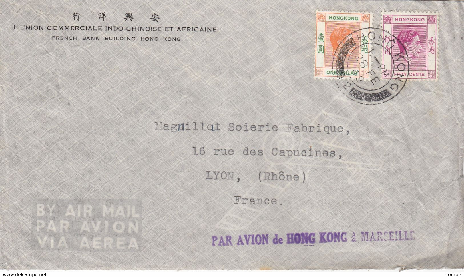 COVER HONGKONG. 28 2 49. BY AIRMAIL. PAR AVION DE HONG KONG A MARSEILLE. ONE DOLLAR. HONG KONG TO LYON FRANCE     /    2 - Cartas & Documentos