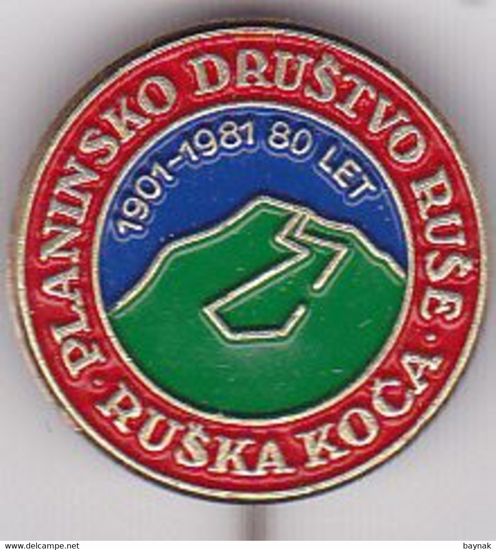 SLOVENIA  - PIN , BADGE  --  P. D.  RUSE  --  CLIMBING SOCIETY, MOUNTAINEERING, ALPINISM - Alpinismus, Bergsteigen