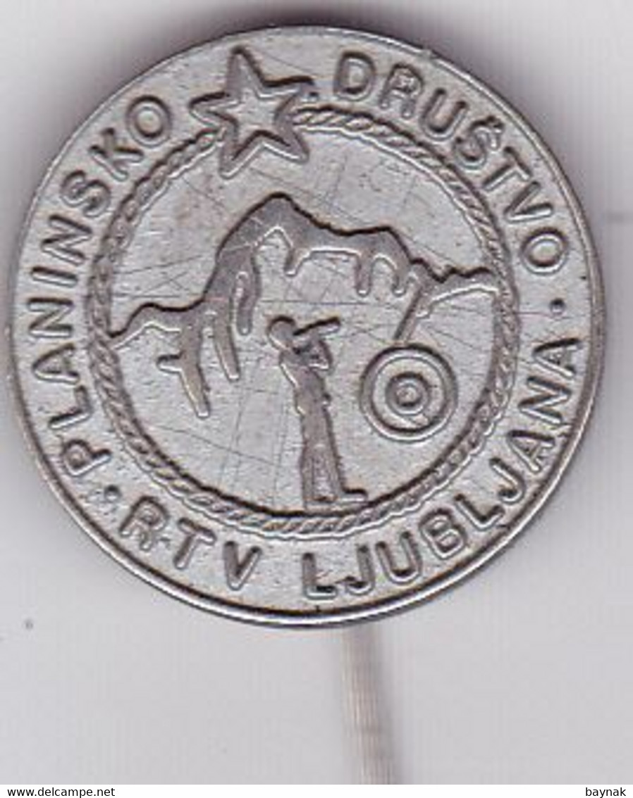 SLOVENIA  - PIN , BADGE  --  P. D.  R. TV LJUBLJANA --  CLIMBING SOCIETY, MOUNTAINEERING, ALPINISM - Alpinisme