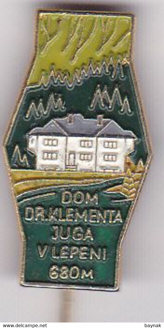 SLOVENIA  - PIN  --    DOM Dr. KLEMENTA JUGA  V LEPENI--  CLIMBING SOCIETY, MOUNTAINEERING, ALPINISM - Alpinism, Mountaineering