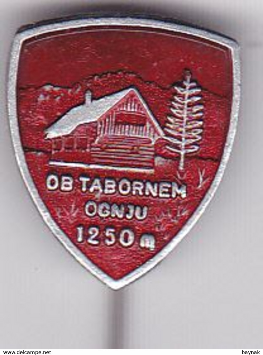 SLOVENIA  --  PIN  --   OB TABORNEM OGNJU  --  CLIMBING SOCIETY, MOUNTAINEERING, ALPINISM - Alpinism, Mountaineering