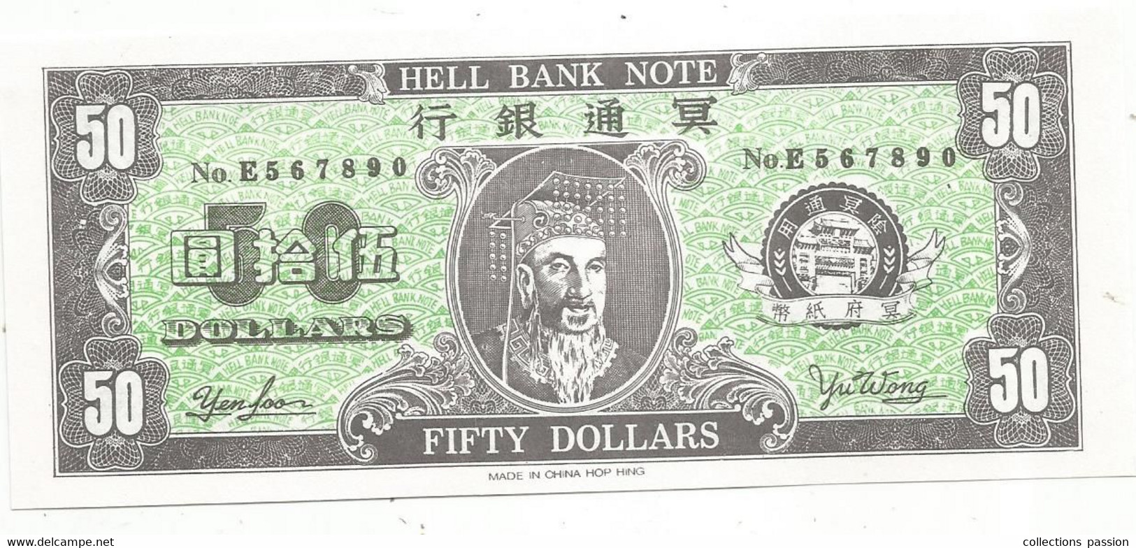 Billet Funéraire , Asie De L'est , Chine ,  HELL BANK NOTE , 50 , Fifty Dollars , 2 Scans - Fiktive & Specimen