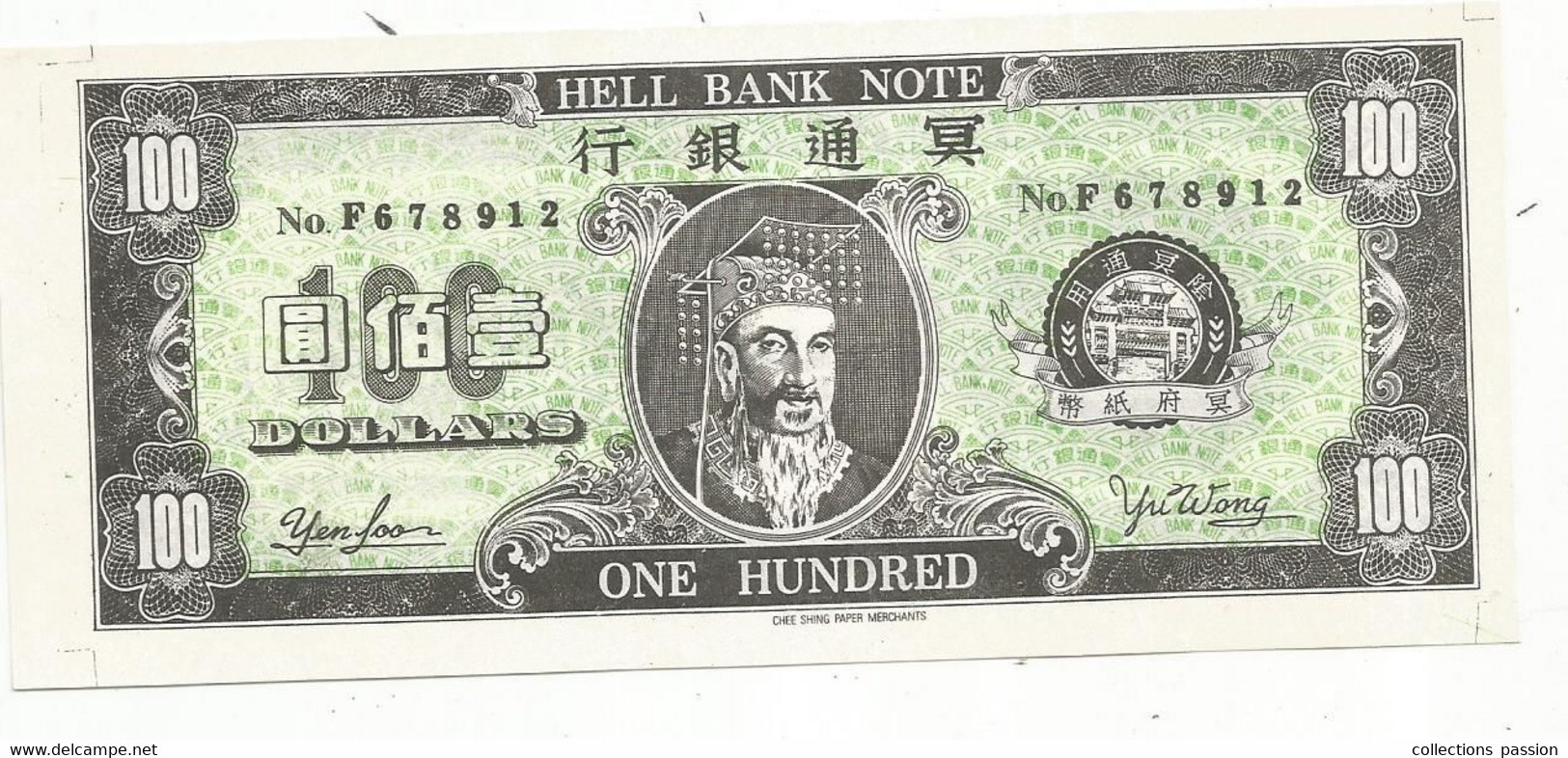 Billet Funéraire , Asie De L'est , Chine ,  HELL BANK NOTE , 100 , One Hundred Dollars , 2 Scans - Fiktive & Specimen