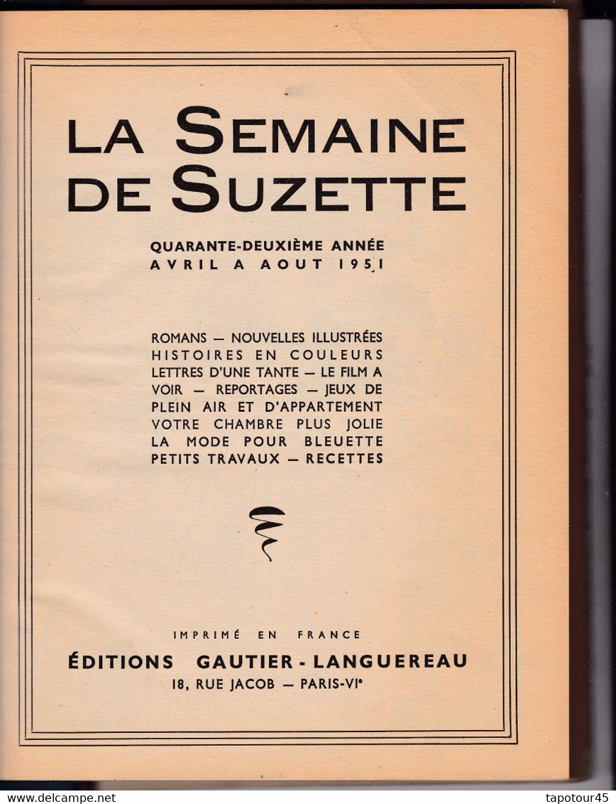 C 8/ BD "La Semaine De Suzette" N= 17 A 32 / 1951  Cartonnée - La Semaine De Suzette