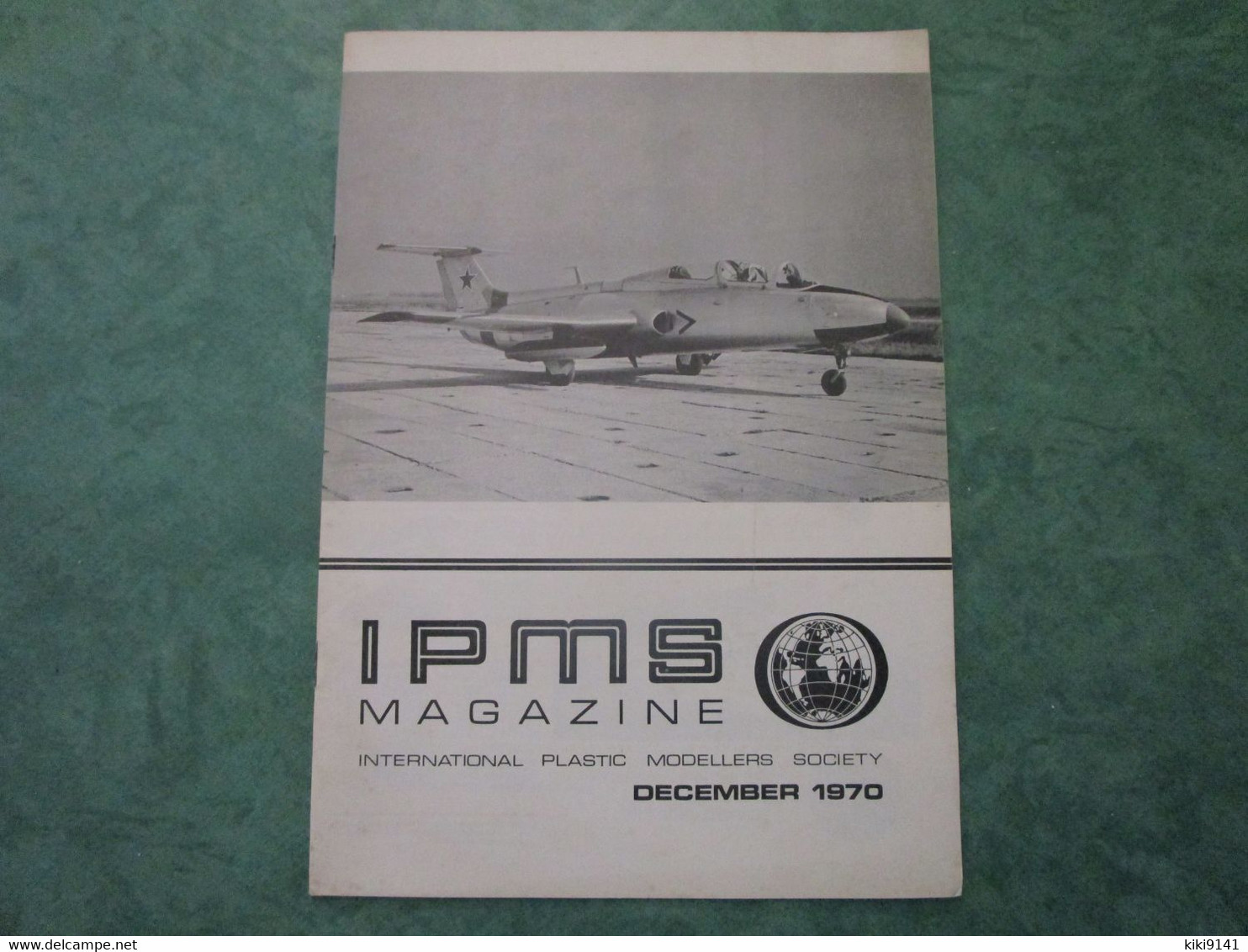 I P M S Magazine - International Plastic Modellers Society - Décember 1970 (16 Pages) - Avions & Hélicoptères