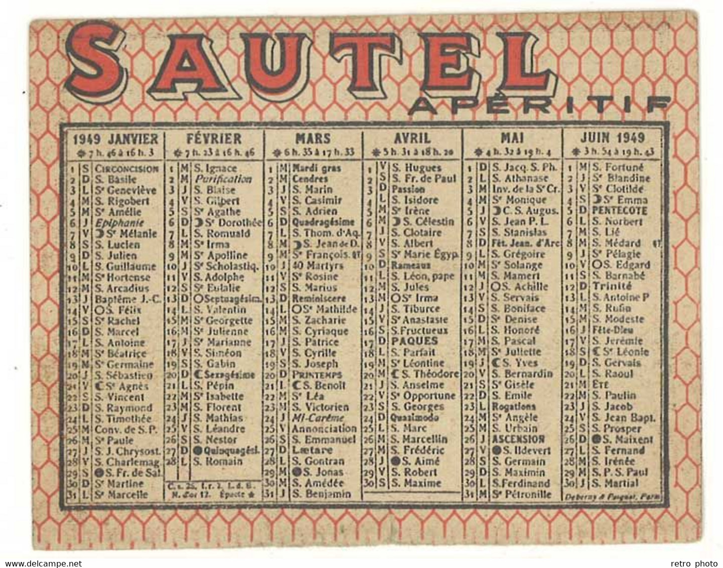 Calendrier Recto-verso Sautel Apéritif ( Mazan ), 1949 - Formato Piccolo : 1941-60