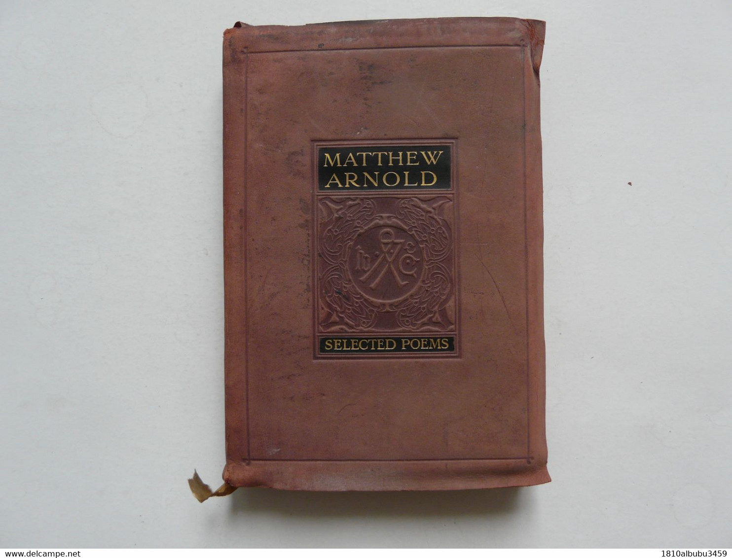 MATTHEW ARNOLD - SELECTED POEMS ( George G. HARRAP & Cie - London) - 1850-1899