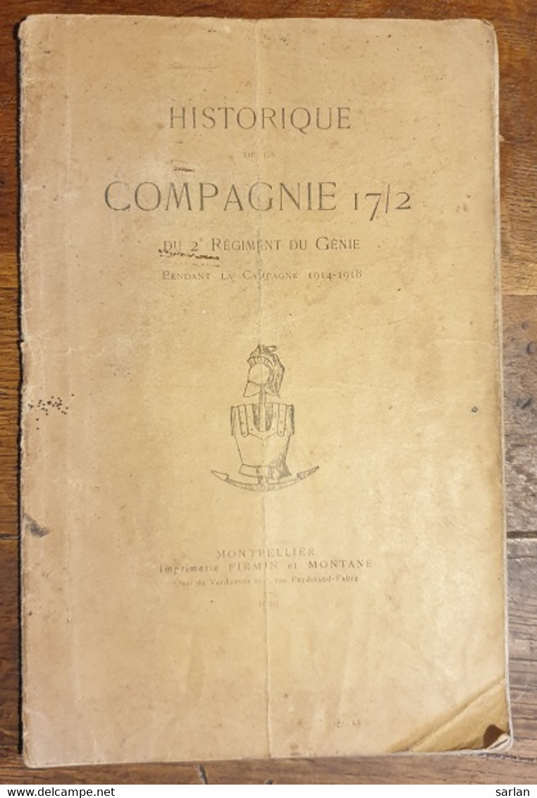 HISTORIQUE Du 2ém Régiment Du Genie , Compagnie 17/2 - 1914-18