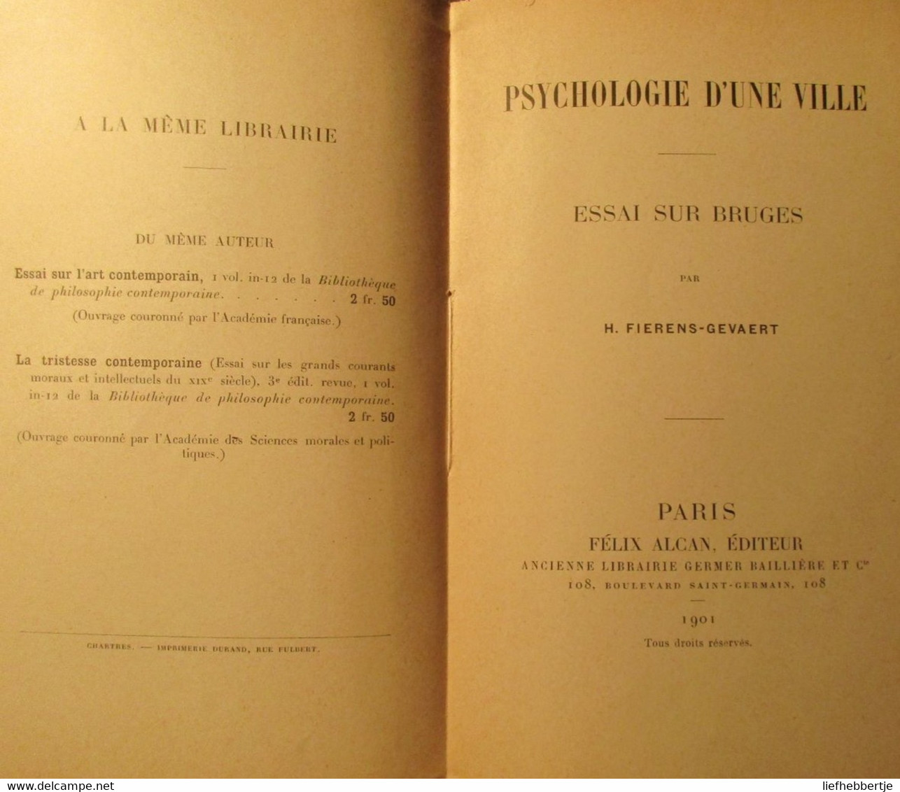 Psychologie D'une Ville - Essai Sur Bruges - Brugge   -  Door H. Fierens-Gevaert - 1901 - Histoire