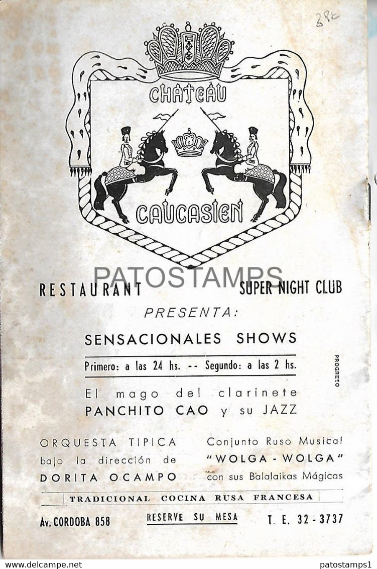 143914 ARGENTINA BUENOS AIRES CHATEAU CAUCAEN ALFREDO ALARIA PROGRAMA NO POSTAL POSTCARD - Theatre, Fancy Dresses & Costumes