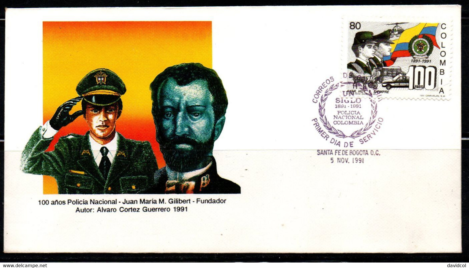 COLOMBIA- KOLUMBIEN- 1991. FDC/SPD. NATIONAL POLICE, 100 YEARS - Kolumbien