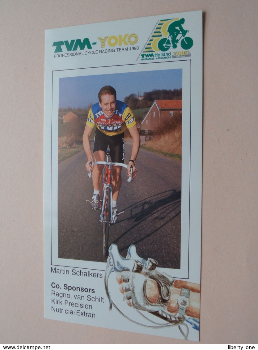 MARTIN SCHALKERS ( TVM - YOKO Cycle Racing Team 1990 ) Wielrenner / Coureur ( Form. 20,5 X 11 Cm ) ! - Cyclisme