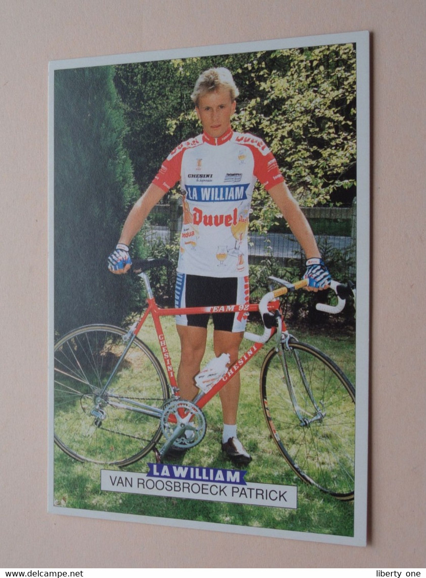 VAN ROOSBROECK PATRICK ( LA WILLIAM ) Format PK/CP ( Blanco Achterzijde ) ! - Cyclisme