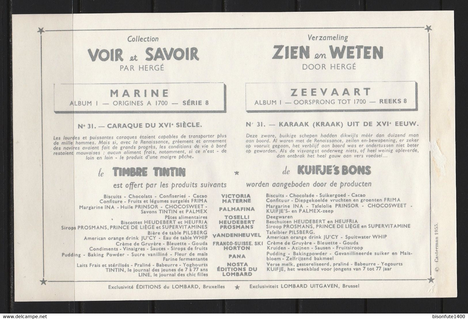 Tintin : Chromo " Voir Et Savoir " Par Hergé : Marine Des Origines à 1700 : N° 31 Editions Du LOMBARD. - Sonstige & Ohne Zuordnung