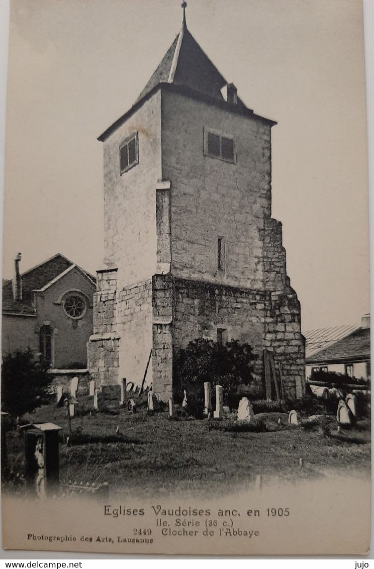SUISSE - Eglises Vaudoises Anciennes En 1905 - Clocher De L'Abbaye - L'Abbaye