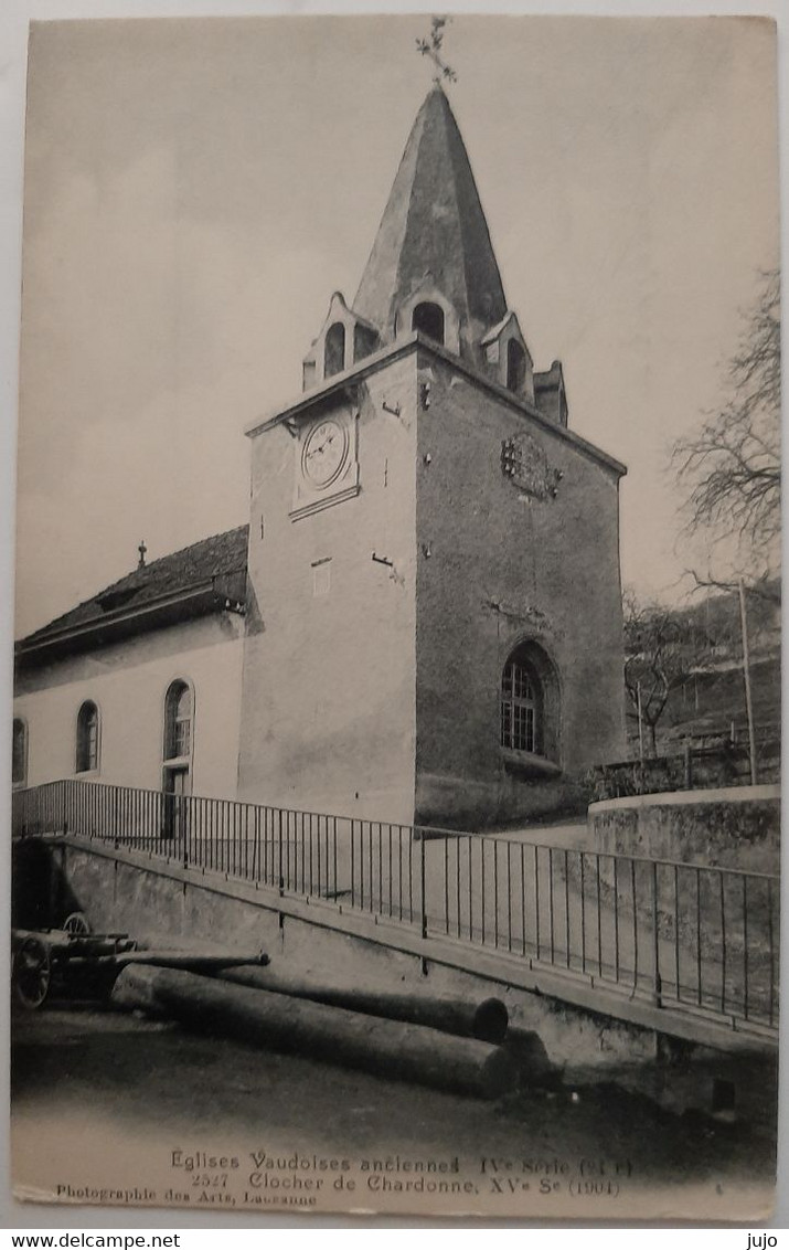 SUISSE - Eglises Vaudoises Anciennes En 1905 - Clocher De Chardonne XVe Se - Chardonne