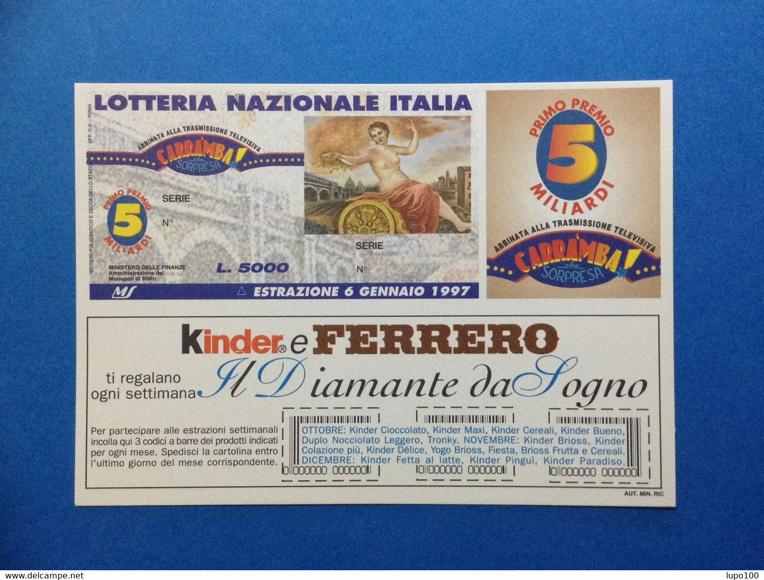 CARTOLINA NUOVA LOTTERIA NAZIONALE ITALIA ANNO 1996 CARRAMBA PUBBLICITA' KINDER E FERRERO - Loterijbiljetten