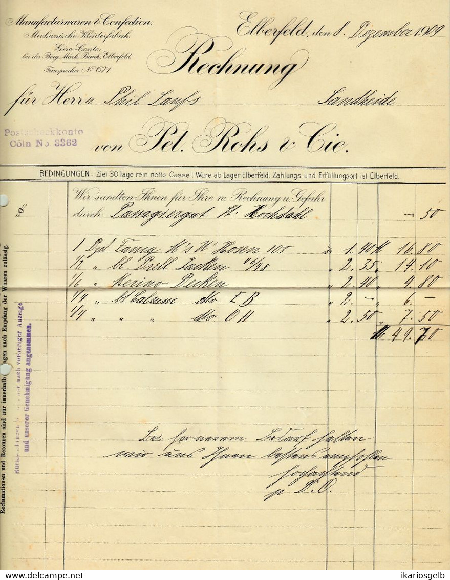 Elberfeld = Wuppertal 1909 Rechnung " Pet.Rohs & Cie. Mechanische Kleiderfabrik Manofakturwaren Confection " - Kleidung & Textil