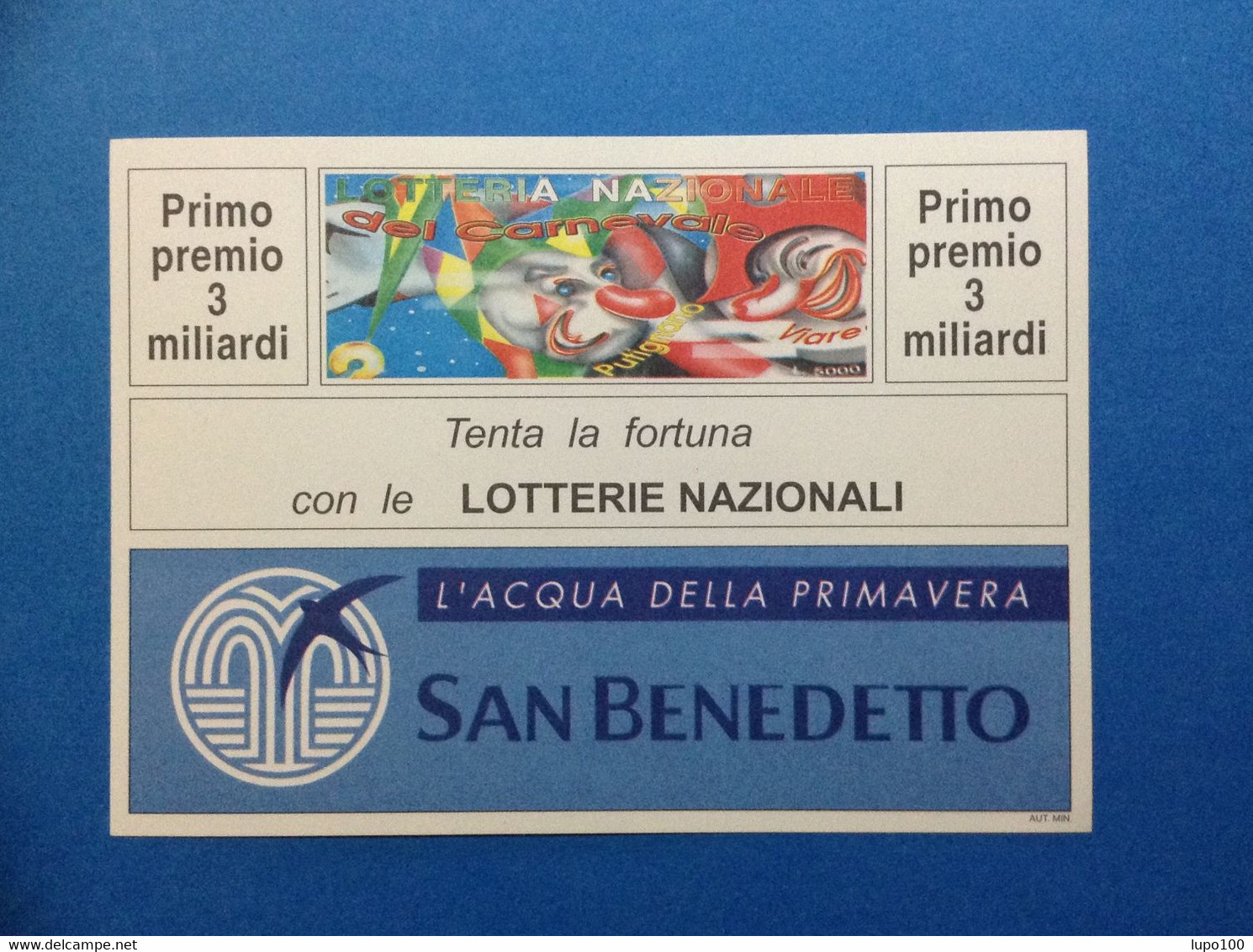 1993 CARTOLINA NUOVA LOTTERIA NAZIONALE CARNEVALE DI PUTIGNANO PUBBLICITA' ACQUA SAN BENEDETTO - Lottery Tickets