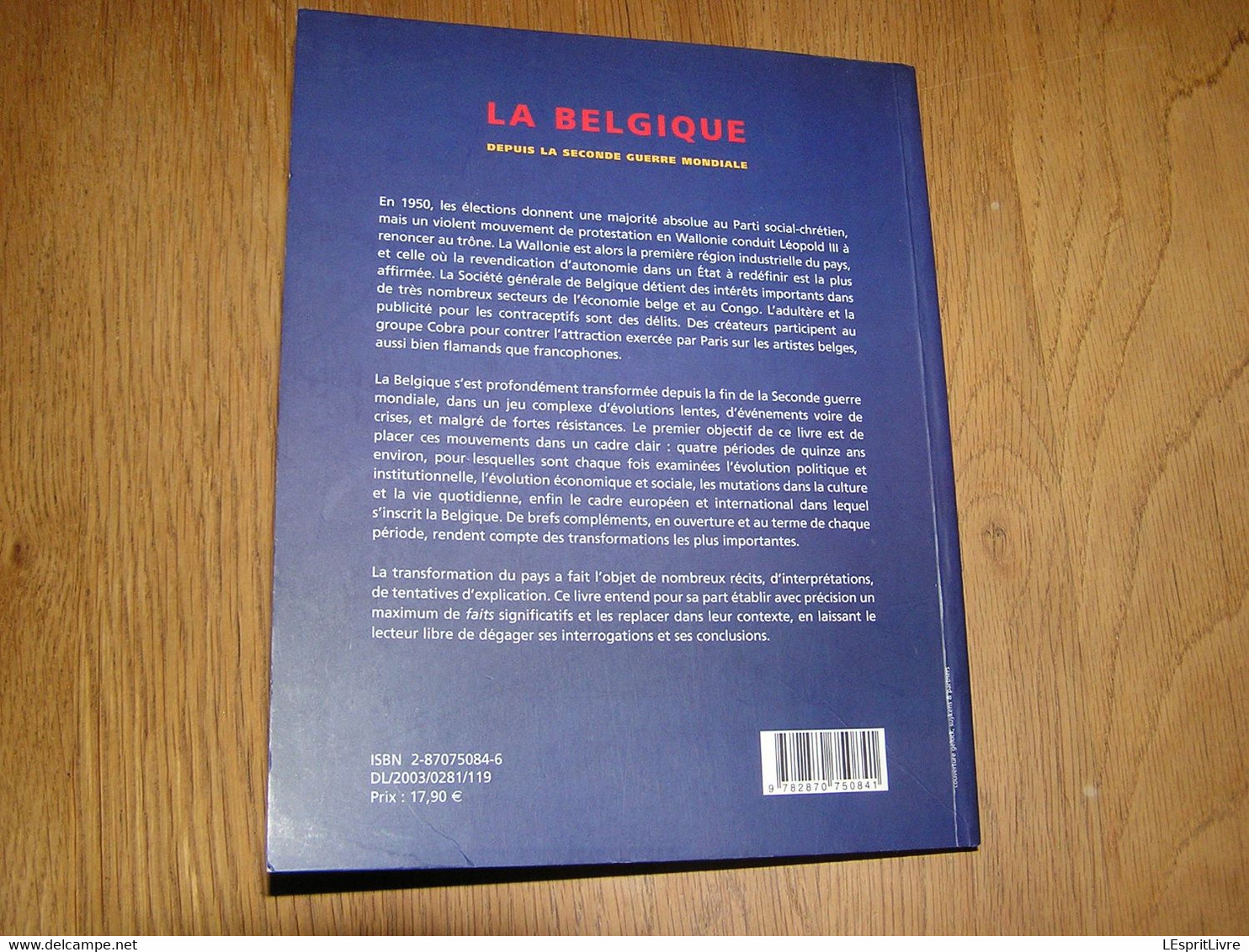 LA BELGIQUE DEPUIS LA SECONDE GUERRE MONDIALE Régionalisme Histoire Louvain Résistance Louvain Politique Congo Corée