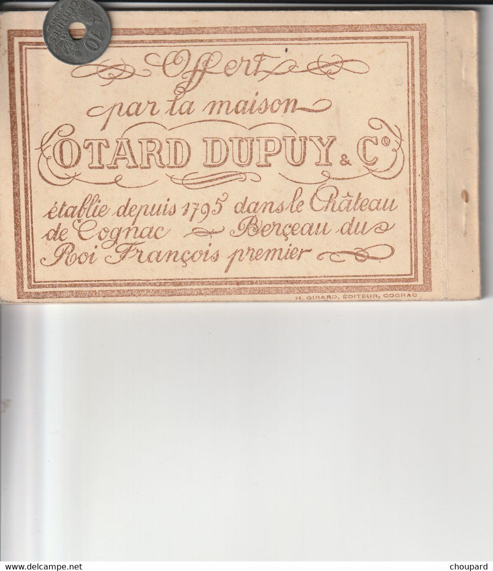 16  - Très Beau Carnet De 10 Cartes Postales Anciennes Du COGNAC OTARD DUPUY - Cognac