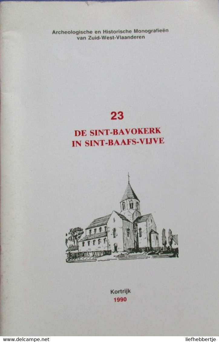 De Sint-Bavokerk In Sint-Baafs-Vijve - Sint-Bavo - Wielsbeke - History